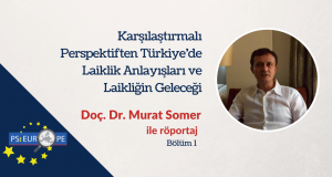 Murat Somer Milada Dönüş laiklik